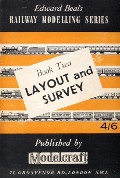 Edward Beal's Railway Modelling Series - Book Two: Layout and Survey by BEAL, Edward 